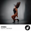ETEREA - Mental Disorder
