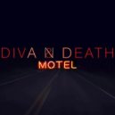 Diva & Death - Lose Control ()