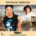 Don Welch, Norma Ray - Push It (Funkatomic Redux)