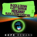 Block & Crown, Joy T Barnum - Hideaway