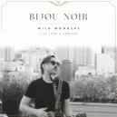 Bijou Noir - The Charade (Live from a Rooftop)