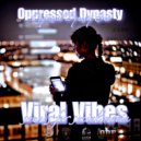 Oppressed Dynasty & Breezy Panther & April Jean Antona & April Joy Antona - Wild Fire Love ()