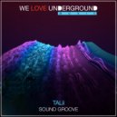Talii - Sound Groove ()