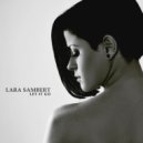 Lara Sambert - Let It Go ()