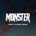 MusicbyAden - Monster (Slowed + Reverb)