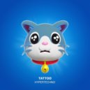 HYPERCAT & MR CAT - TATTOO (HYPERTECHNO SPED UP)