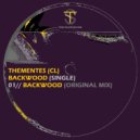 Thementes (CL) - Backwood (Original Mix)