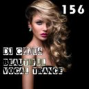 DJ GELIUS - Beautiful Vocal Trance 156 ()