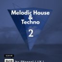 SVnagel ( LV ) - Melodic House&Techno 2 ()