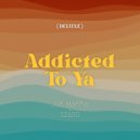 Joe Maffia & SZABO - Addicted To Ya (Instrumental)