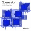 Kostas Goustas - Obsession (Original Mix)