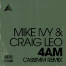 Mike Ivy & Craig Leo - 4AM