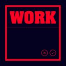 Kevin McKay, Pupa Nas T, Denise Belfon, CVMPANILE, Draxx (ITA) - Work (CVMPANILE & Draxx Extended Remix)