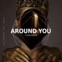 House Legion - Around You (Original Mix)