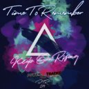 Time To Remember - Keep On Rising