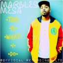 Marbles Mesa - Chili Powders