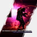 High Pression & Kaos Beat - Every Go ()