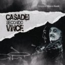 Vince e i Ruvidi - Appassiunêda