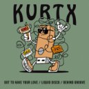 Kurtx - Behind The Groove