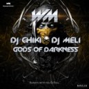 DJ Chiki & DJ Meli - War of Gods (Original Mix)