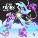 Alex Cuadras - Stay Funky