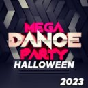 T o l l - MEGA DANCE (halloween) @ 2023 ()