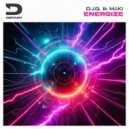 D.J.G. & M.I.K! - Energize