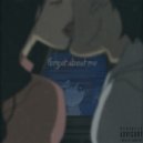 NXPEE - FORGET ABOUT ME ()