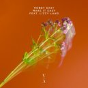 Robby East Ft. Lizzy Land - Make It Easy