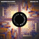 Modern Machines - Brooklyn (Original Mix)