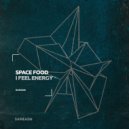 Space Food - You & I (Original Mix)