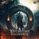 Paranoizer - Ragnarok (Original Mix)
