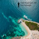 Dan InJungle - Chill Road part 144
