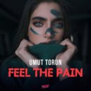 Umut Torun - Feel the Pain