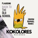 Flauschig - Back To The Old School