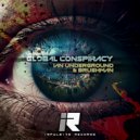 Ian Underground & Brushman - Global Conspiracy (Original Mix)
