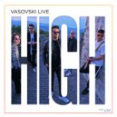 Vasovski Live - High (Original Mix)
