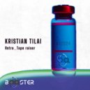KRISTIAN TILAI - Tape raiser