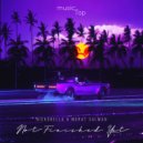 Nickobella & Murat Salman - Not Finished Yet (Extended Mix)