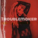 Claire Guerreso - Troublemaker ()