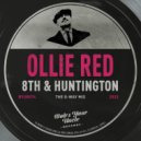 Ollie Red - 8th & Huntington (The G-Way Mix)