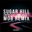 Sugar Hill feat. Laura Rogalli - Empire