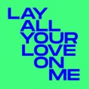 Kevin McKay - Lay All Your Love On Me