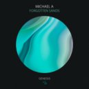 Michael A - Forgotten Sands