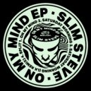 Slim Steve - Split ()
