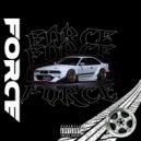 demx & BLXNTMANE & SPXRC - FORCE (prod. demx)