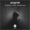 Spoompi & Composure - Deceptive Moves