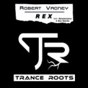 Robert Vadney - Rex Noctis (Original Mix)