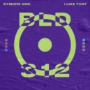 SYMONE CMK - I Like That (Extended Mix)