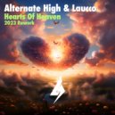 Alternate High & Laucco - Hearts Of Heaven (2023 Rework)